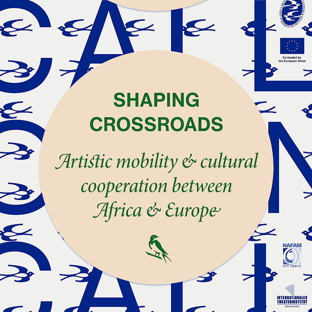 Graphic Open Call Shaping Crossroads. Artistic mobility and cultural cooperation between Africa and Europe.